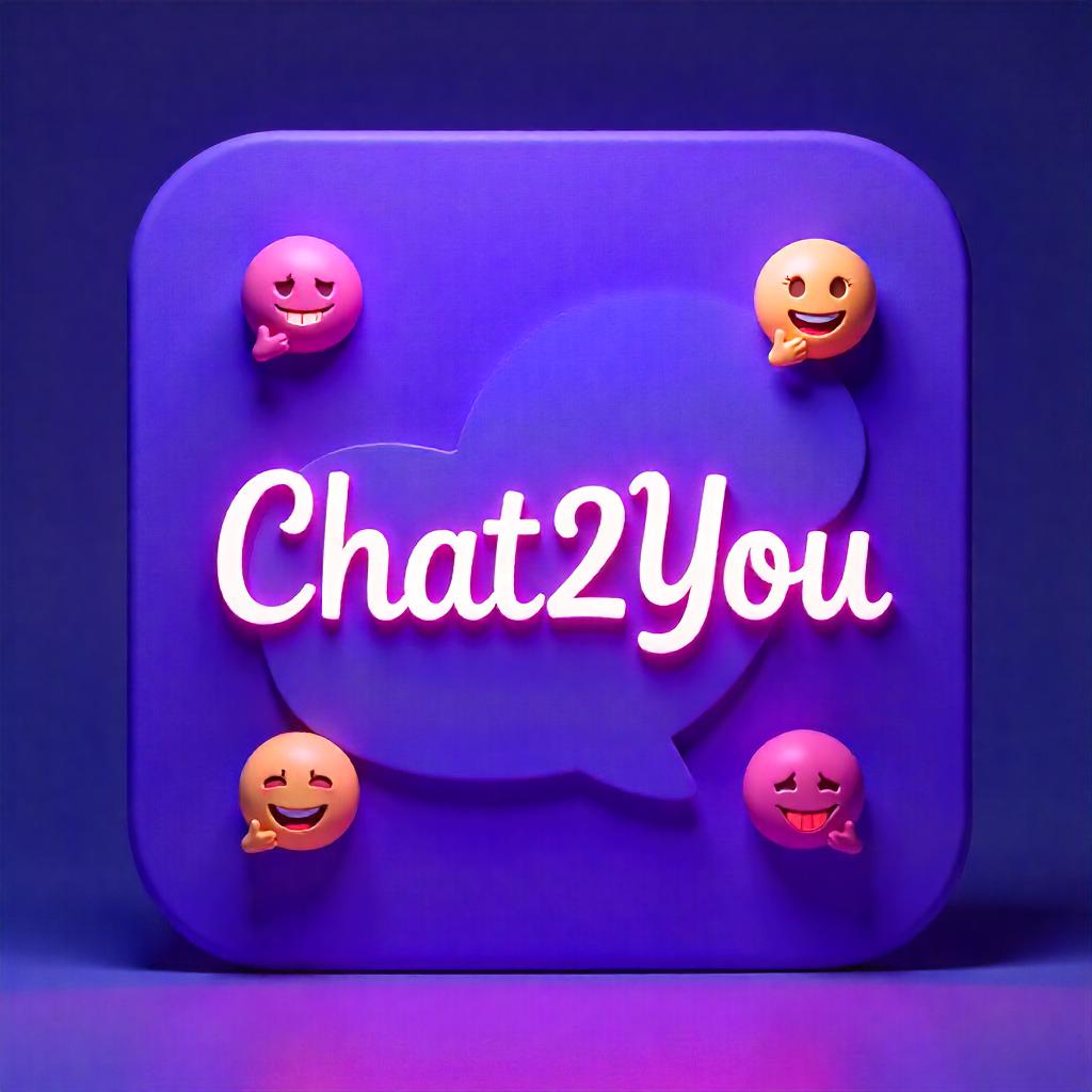 Chat2You